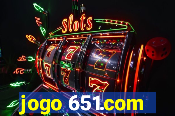 jogo 651.com